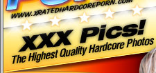 Xrated Hardcore Porn - Pictures and Photos